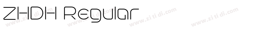 ZHDH Regular字体转换 ZHDH Regular字体转换